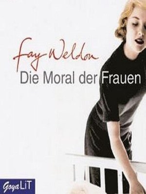 cover image of Die Moral der Frauen